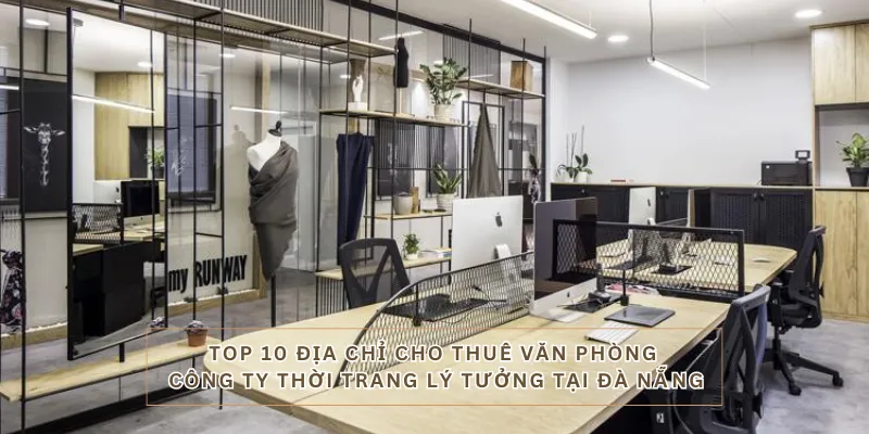 Văn Phòng Công Ty Thời Trang