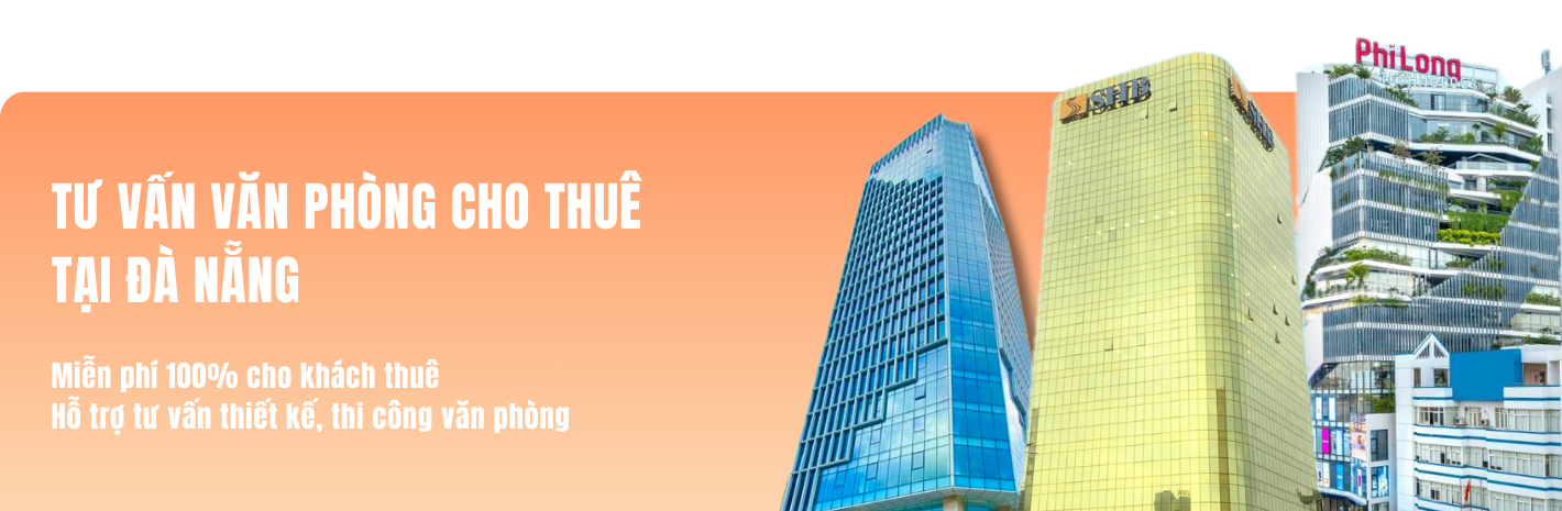 Thuê văn phòng tại Đà Nẵng uy tín